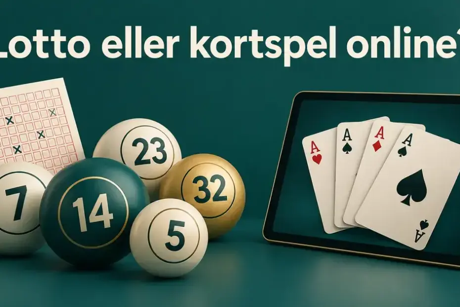 Lottobollar och en lottokupong bredvid en surfplatta med spelkort under rubriken ”Lotto eller kortspel online?”.